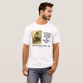 John Stuart Mill Stupidity is veel dezelfde wereld T-shirt (Voorkant volledig)
