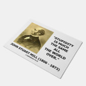 John Stuart Mill Stupidity veelal het zelfde werel Deurmat (Schuin)