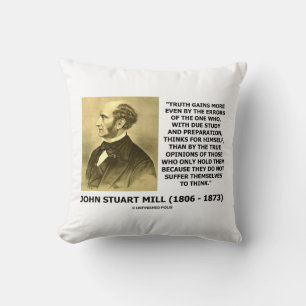John Stuart Mill Truth verzamelt meer offerte Kussen