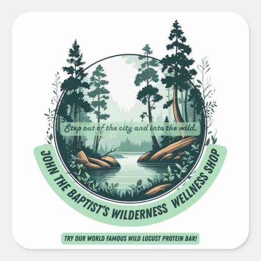 John the Baptist's Wilderness Wellness Shop Vierkante Sticker (Voorkant)