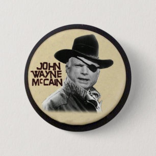 John Wayne McCain Button