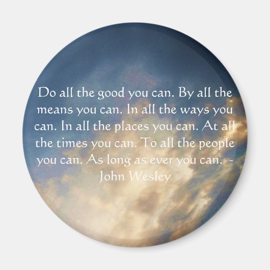 John Wesley Living Quote met Blue Sky Clouds Magneet (Voorkant)