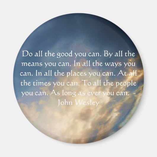 John Wesley Living Quote met Blue Sky Clouds Magneet (Voorkant)