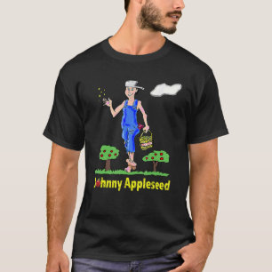 Johnny Appleseed Appelboom Zaadboomgaard Kwekerij T-shirt
