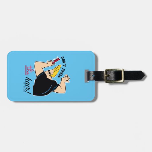 Johnny Bravo Comb - Don't Touch The Hair! Bagagelabel (Voorkant horizontaal)