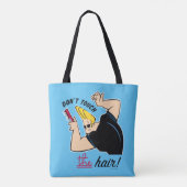 Johnny Bravo Comb - Don't Touch The Hair! Tote Bag (Achterkant)