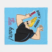 Johnny Bravo Comb - Raak het haar niet aan! Fleece Deken (Voorkant (Horizontaal))