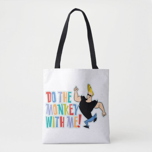 Johnny Bravo - Do The Monkey With Me! Tote Bag (Voorkant)