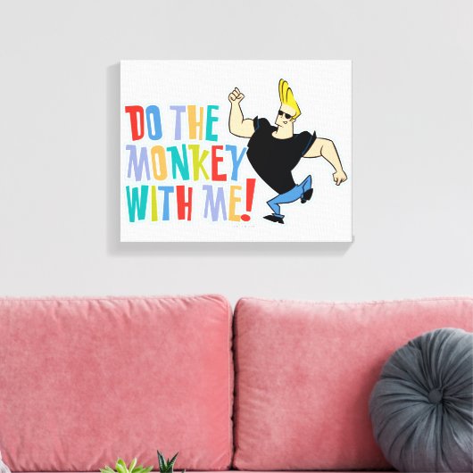 Johnny Bravo, doe de aap met me mee! Canvas Afdruk (Insitu (Woonkamer))