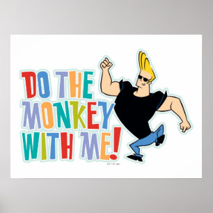 Johnny Bravo, doe de aap met me mee! Poster