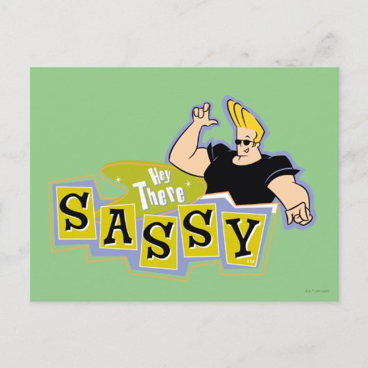 Johnny Bravo - Hey Daar Sassy Briefkaart (Voorkant)