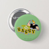 Johnny Bravo - Hey Daar Sassy Ronde Button 5,7 Cm (Voorkant /achterkant)