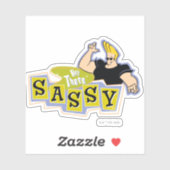 Johnny Bravo - Hey Daar Sassy Sticker (Vel)