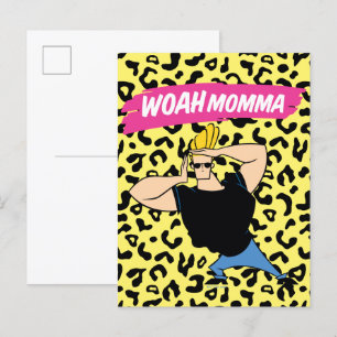 Johnny Bravo - Woah Momma Briefkaart
