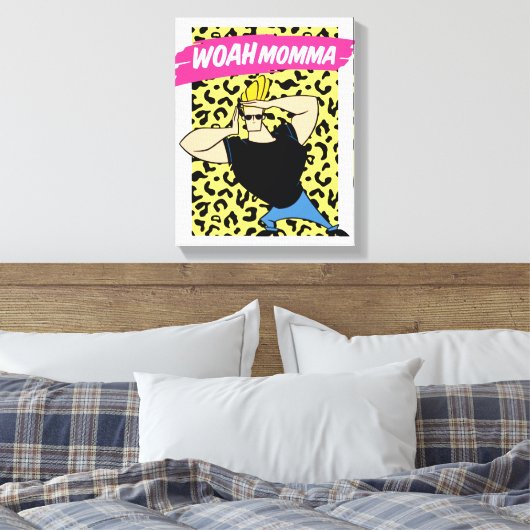 Johnny Bravo - Woah Momma Canvas Afdruk (Insitu (Slaapkamer))