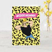 Johnny Bravo - Woah Momma Kaart (Gele Bloem)