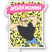 Johnny Bravo - Woah Momma Sticker (Voorkant)