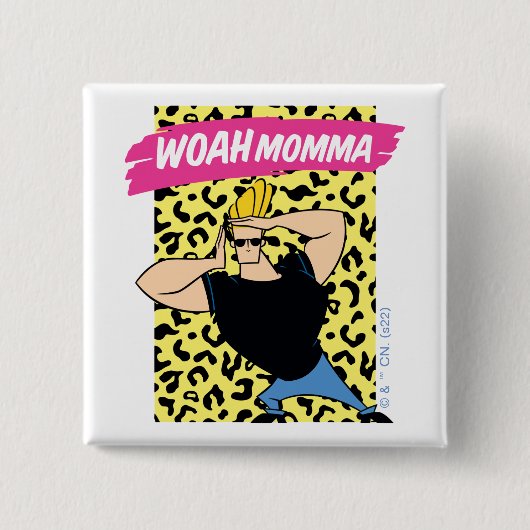 Johnny Bravo - Woah Momma Vierkante Button 5,1 Cm (Voorkant)
