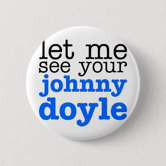 Johnny Doyle Ronde Button 5,7 Cm