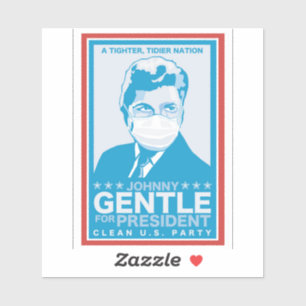 Johnny Gentle voor President - Infinite Jest Sticker