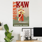 Johnny Kaw Poster (Thuiskantoor)