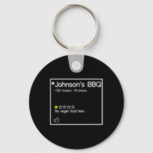 Johnson's BBQ Geen veganistisch eten hier een ster Sleutelhanger