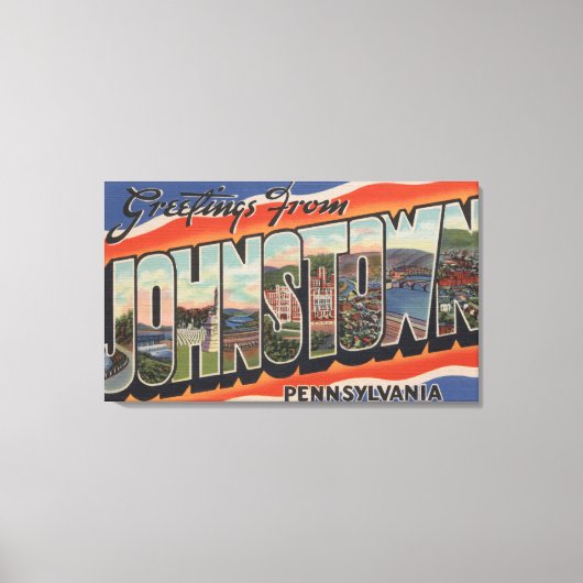 Johnstown, Pennsylvania - Grote Letter-scènes 2 Canvas Afdruk (Voorkant)