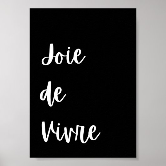 Joie de Vivre citeert inspiratie Poster (Voorkant)