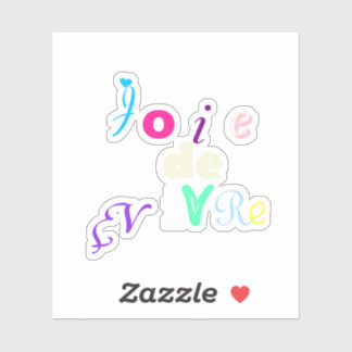 Joie de vivre Custom-Cut Vinyl Sticker