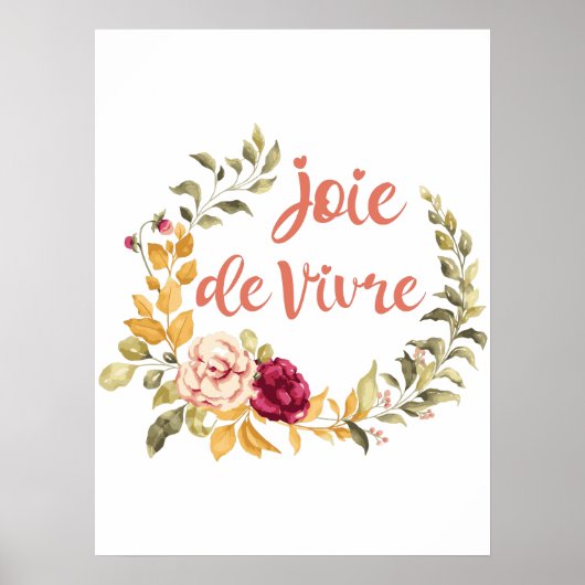 Joie de Vivre Frans Gezegde Poster (Voorkant)