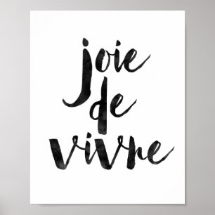 Joie De Vivre Poster