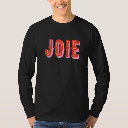 Joie European Joy And Happy Holiday T-shirt (Voorkant)