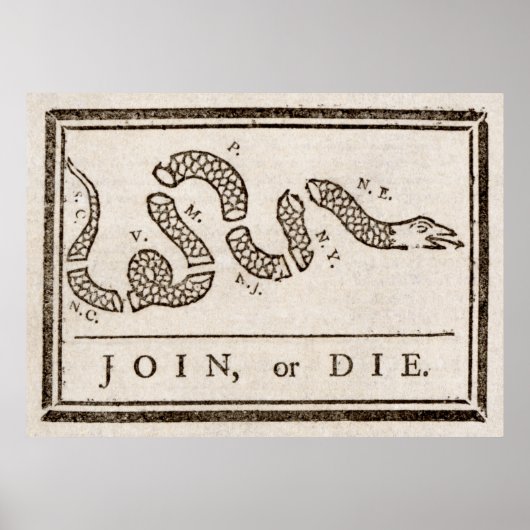 Join of Die Franklin Rattlesnake Politieke Cartoon Poster (Voorkant)