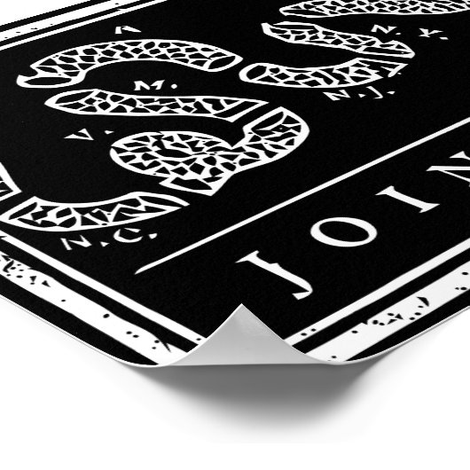 Join of Die - zwart en wit Poster (Hoek)