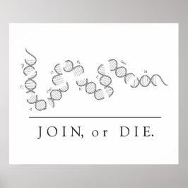 Join or Die - Science poster