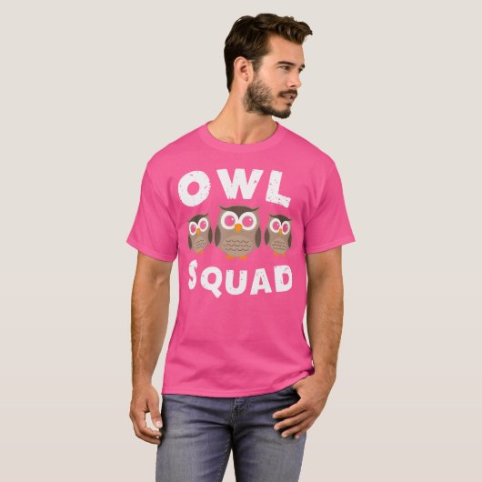 Join The Owl Squad Funny Owl Lover Present Design T-shirt (Voorkant volledig)