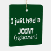 Joint Replacement Humor Funny Novelty Keramisch Ornament (Rechts)