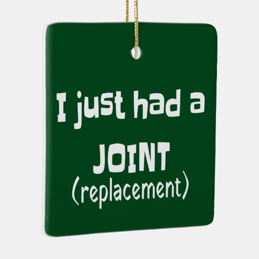Joint Replacement Humor Funny Novelty Keramisch Ornament (Rechts)
