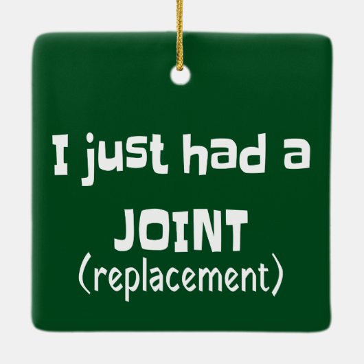 Joint Replacement Humor Funny Novelty Keramisch Ornament (Achterkant)
