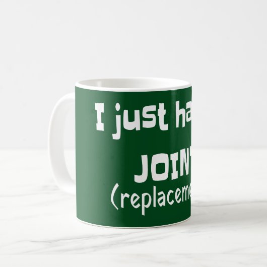 Joint Replacement Humor Funny Novelty Koffiemok (Voorkant links)