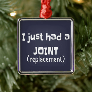 Joint Replacement Humor Funny Novelty Metalen Ornament