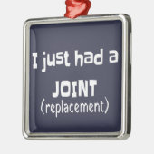 Joint Replacement Humor Funny Novelty Metalen Ornament (Links)