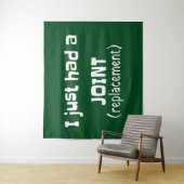 Joint Replacement Humor Funny Novelty Wandkleed (In situ)