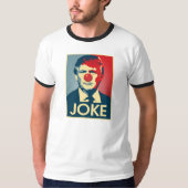 JOKE - Anti-Trump Propaganda Sign - Clown - Anti-T T-shirt (Voorkant)