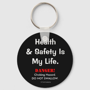 Joke Health and Safety Quote Funny Spoof Warning Sleutelhanger