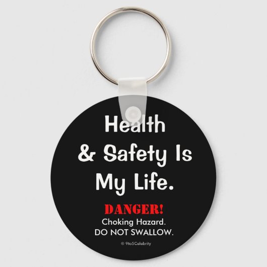 Joke Health and Safety Quote Funny Spoof Warning Sleutelhanger (Voorkant)
