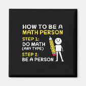 Joke Hoe een Wiskunde persoon blij te zijn 100 dag Magneet (Voorkant)