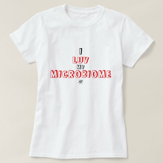 Joke over menselijke microbiomen t-shirt (Design voorkant)
