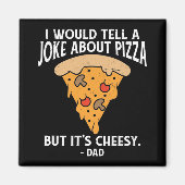 Joke Over Pizza, maar het is Cheesy Funny Magneet (Voorkant)