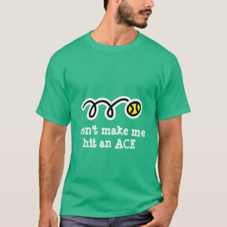 Joke tennis t shirt met grappige slogan
